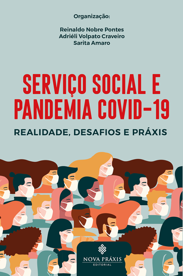 Serviço Social e Pandemia: Realidade, Desafios e Práxis