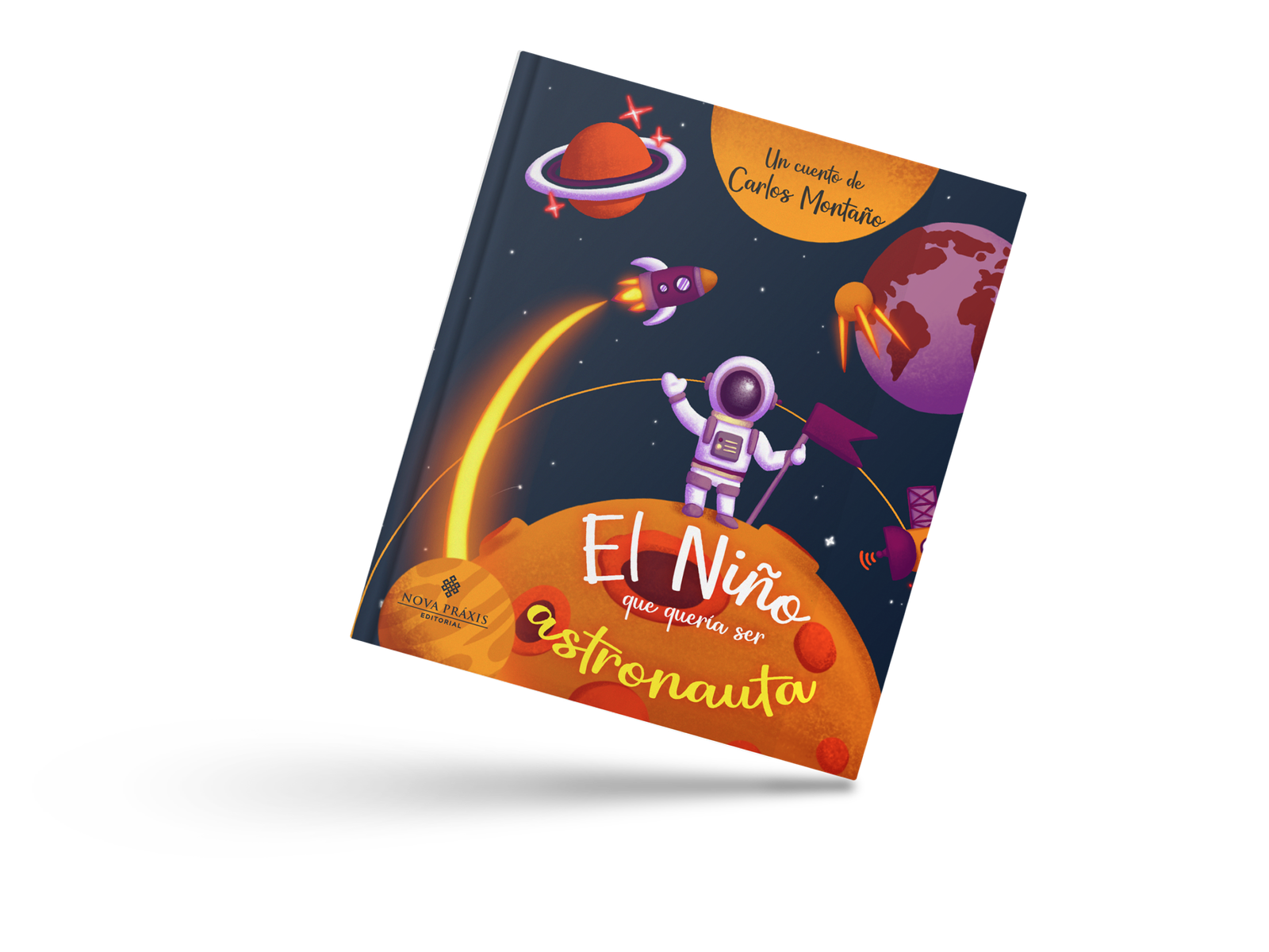 astronauta-mockup-espanhol EL NIÑO QUE QUERÍA SER ASTRONAUTA (e-book em espanhol) - Imagem 1
