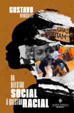 Da Questão Social à Questão Racial