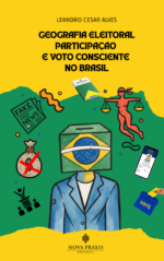 Geografia eleitoral, participação e voto consciente no Brasil